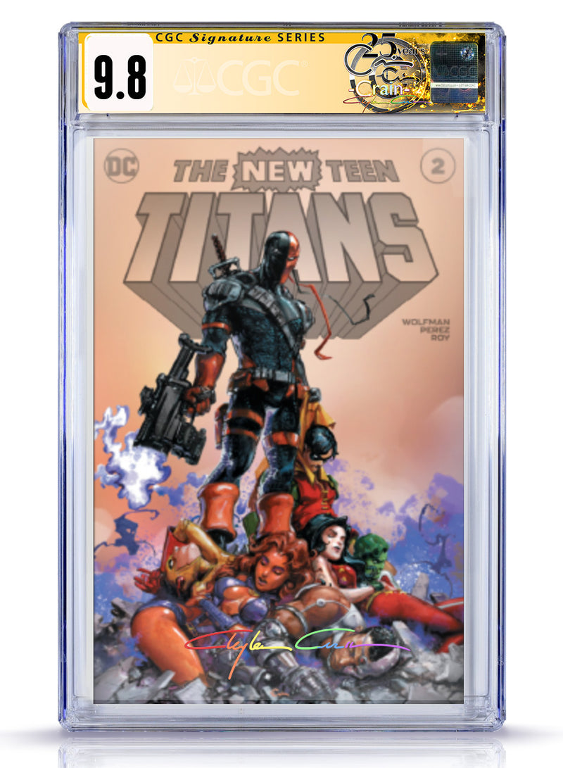 PREORDER:CGC 9.8 Teen Titans #2 FanExpo Signed Infinity Signed Trade Dress